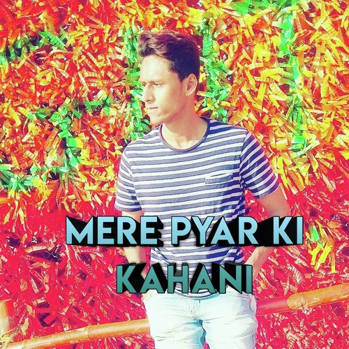 Mere Pyar Ki Kahani - Aamir Shaikh