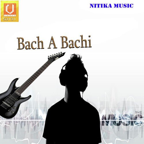 Bach A Bachi - Govind Ojha