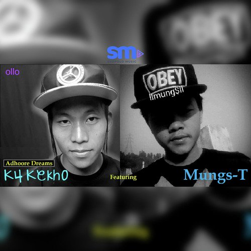 Adhoore Dreams - K4 Kekho, Mungs-T