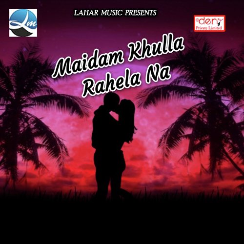 Maidam Khulla Rahela Na - Various Artists