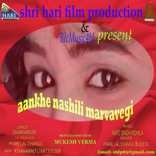 Aankh Nashili Marvavegi - pyarelal changil amp geeta, pyarelal changil amp geeta