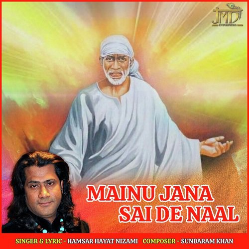 Mainu Jana Sai De Naal - Hamsar Hayat Nizami