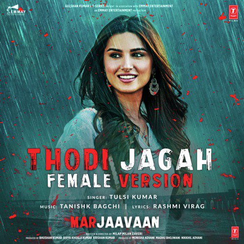 Thodi Jagah Female Version From Marjaavaan - Prateeksha Srivastava