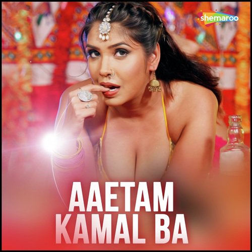 Aaitam Kamal Ba - Amit Anjan
