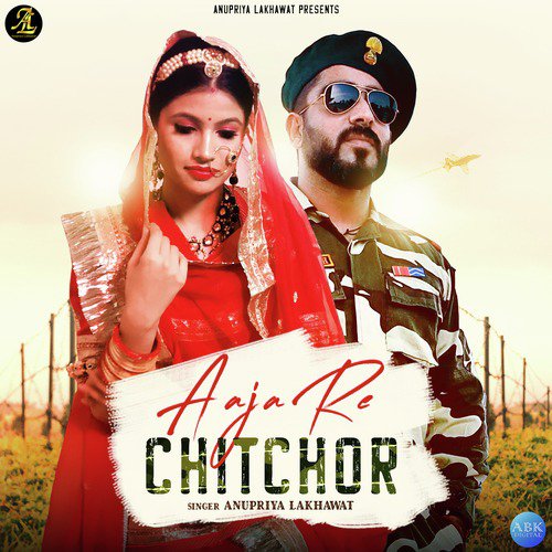 Aaja Re Chitchor - Anupriya lakhawat