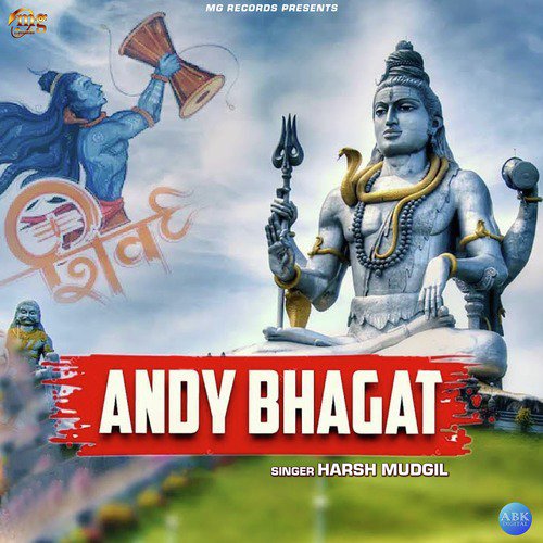 Andy Bhagat - Harsh Mudgil