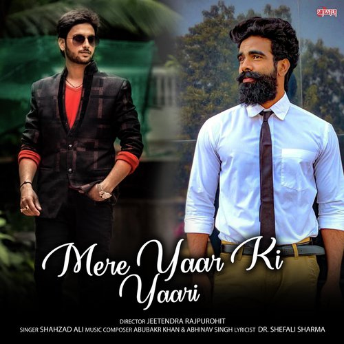 Mere Yaar Ki Yaari - Shahzad Ali