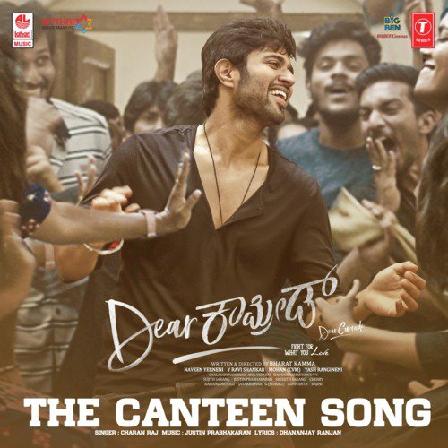 The Canteen Song (From Dear Comrade) - Justin Prabhakaran, Charan Raj