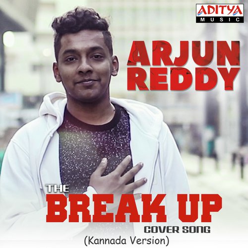 The Break Up   Cover Song - Prajwal Nagananda