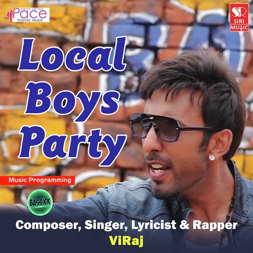 Local Boys Party - Rahul Dito