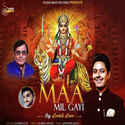 Maa Mil Gayi - Lovish Love