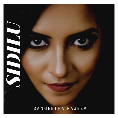 Sidilu - Sangeetha Rajeev