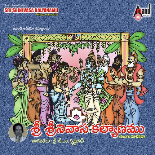 Srinivasa Kalyanamau  - T.M. Krishna Rao