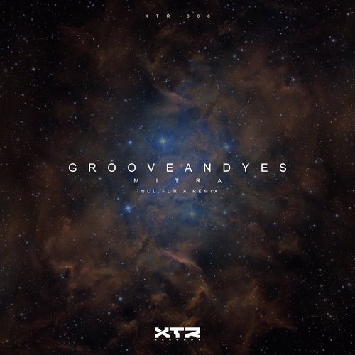 Mitra (Furia Remix) - GrooveANDyes, Furia