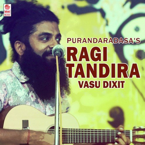 Ragi Tandira - Vasu Dixit