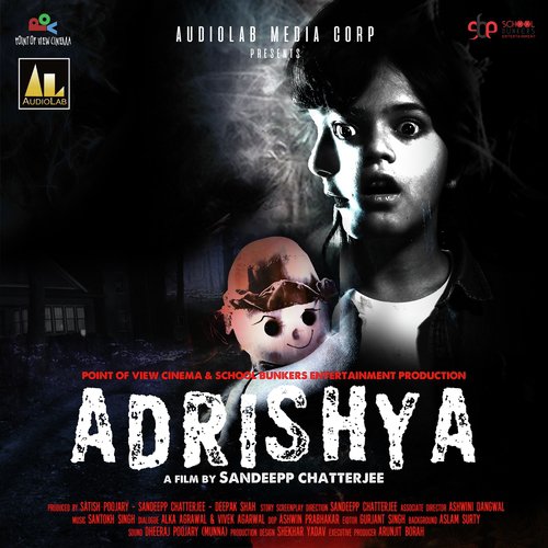Adrishya (From Cheen Le Tera Haq) - Santokh Singh