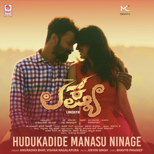 Hudukadide Manasu Ninage(From Lakshya) - Vishwas Vasishta, Vikas Vasishta, Sruthi V S