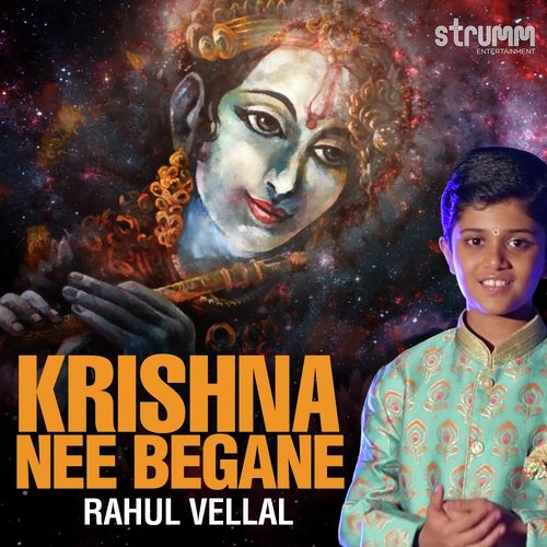 Krishna Nee Begane - Rahul Vellal