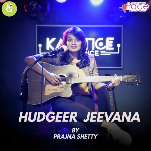 Hudgeer Jeevana - Prajna Shetty