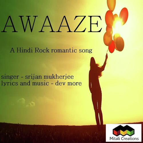 Awaaze - Srijan Mukherjee