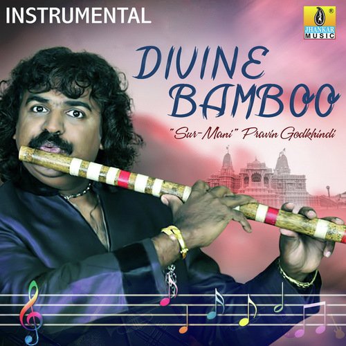 Divine Bamboo - Pravin Godkhindi