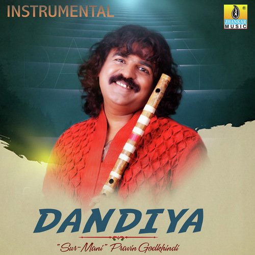 Dandiya - Pravin Godkhindi