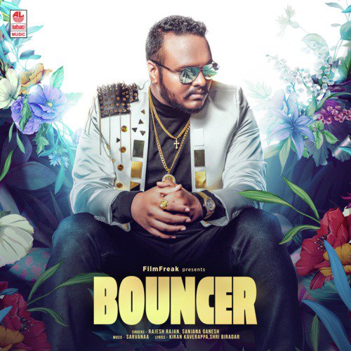 Bouncer - Sarvanaa, Rajesh Rajan, Sanjana Ganesh