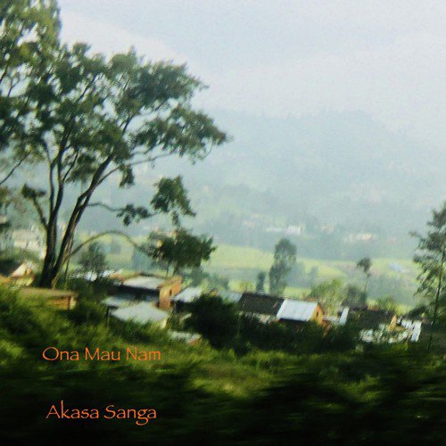 Yaka pasa - Ona Mau Nam