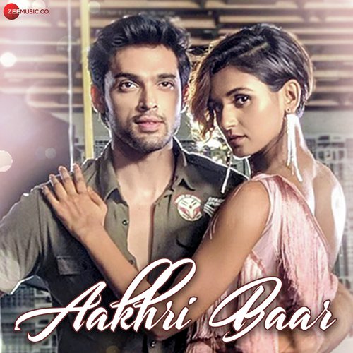 Aakhri Baar - Palash Muchhal, Parry G