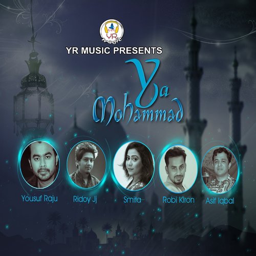 Ya Mohammad - Various Artists