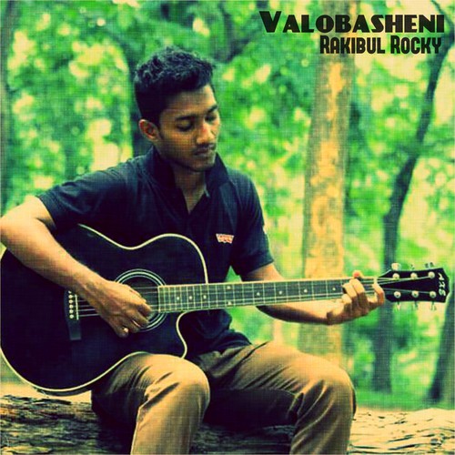 Valobasheni - Rakibul Rocky