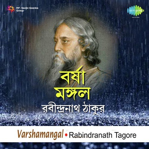 Varshamangal - I - Rabindranath Tagore, Santosh Sengupta