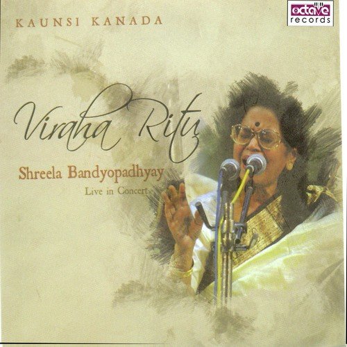 Sukh Ke Sab Paat (Vilambit Ek Taal) - Shreela Bandopadhyay