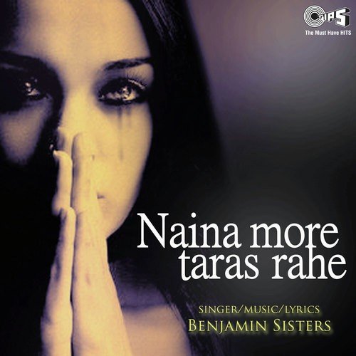 Na Tumne Kabhi Dekha - Benjamin Sisters