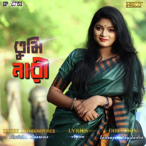 Tumi Nari - Antara Biswas