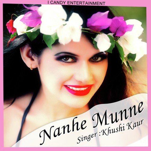 Nanhe Munne - Khushi Kaur