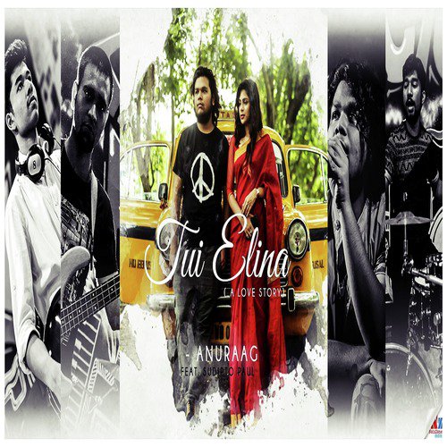 Tui Elina - Anuraag, Sudipto Paul