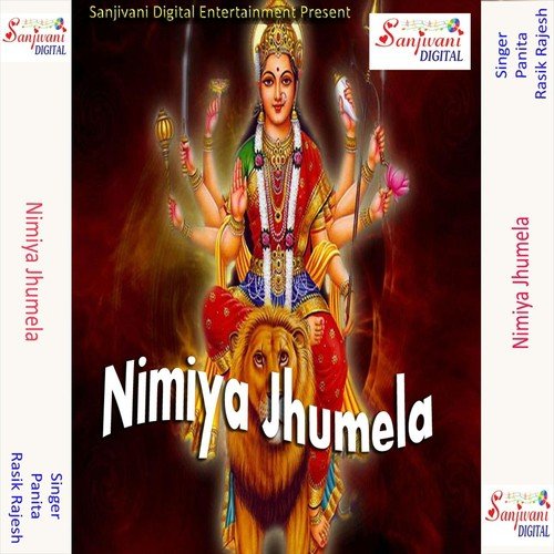 Nimiya Ke Darya A Maiya - Rasik Rajesh, Panita