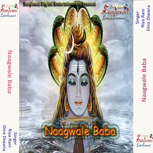 Suna A Naag Baba - Riya Rani, Dina Diwana