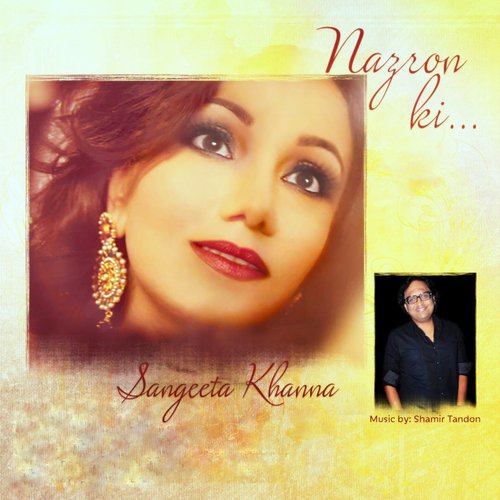 Nazron Ki - Sangeeta Khanna, Prithvi Sharma, Chintu Singh Wasir, Ahan Shah