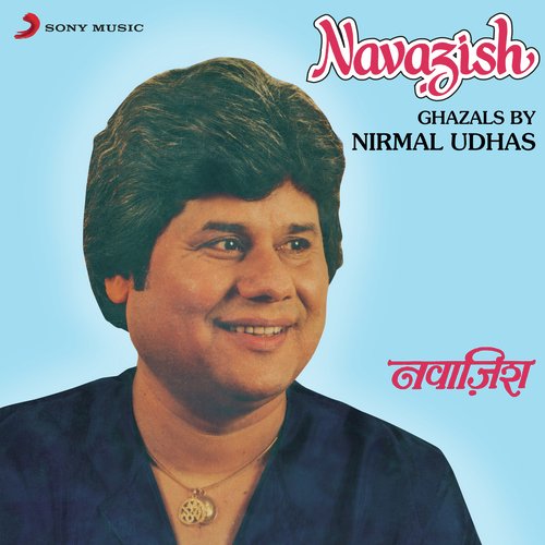 Chhod Do Is Tarah Muskurana - Nirmal Udhas