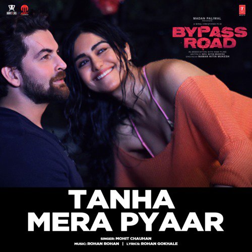 Tanha Mera Pyaar (From Bypass Road) - Soham Naik
