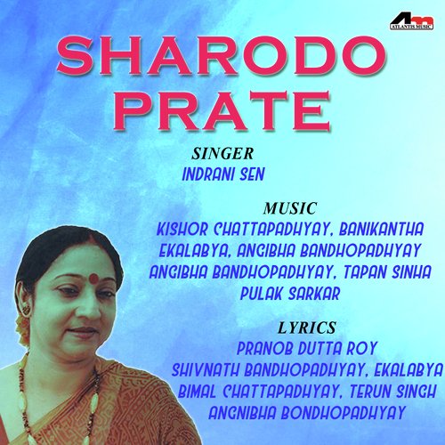 Swayon Andher Name - Indrani Sen