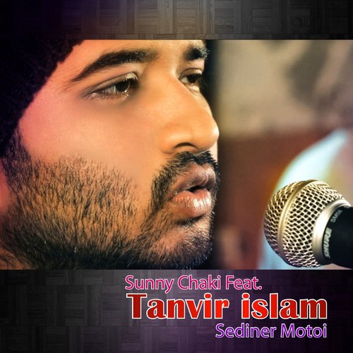 Sediner Motoi - Tanvir Islam