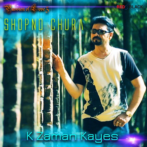 Shopno Chura - K Zaman