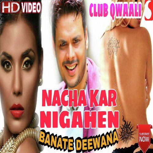 Nacha Kar Niganhen - Siddharth Shankar Shrivastav
