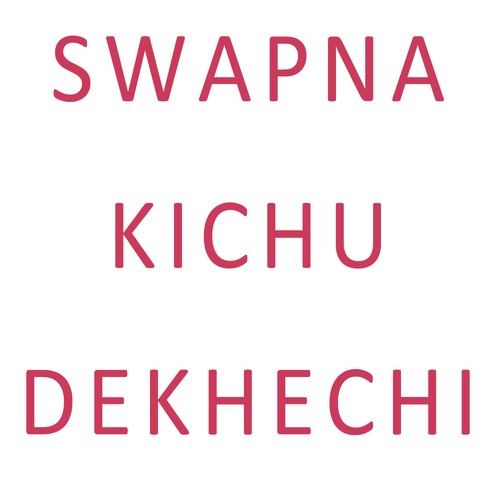 Swapna Kichu Dekhechi - Somi