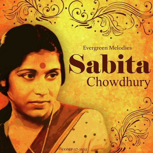 Monke Bedhe Dhare Jay Na - Sabita Chowdhury