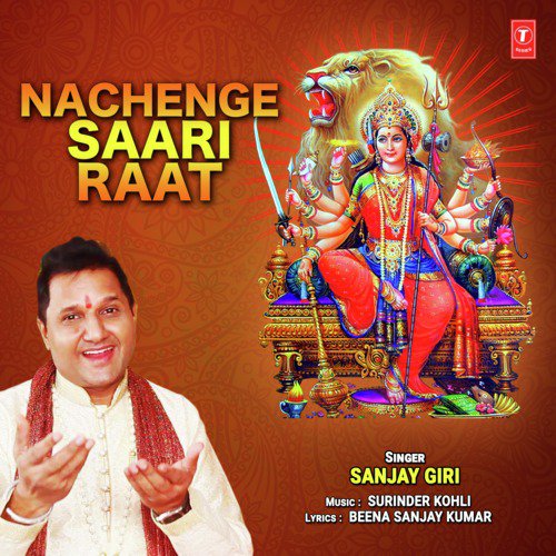 Nachenge Saari Raat - Sanjay Giri