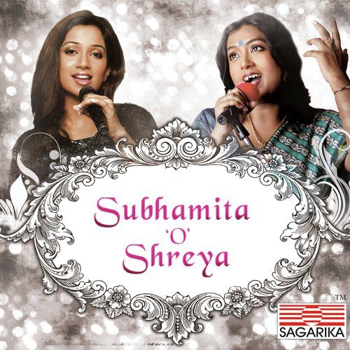 Esei Chole Gechho - Shreya Ghoshal, Subhamita Banerjee